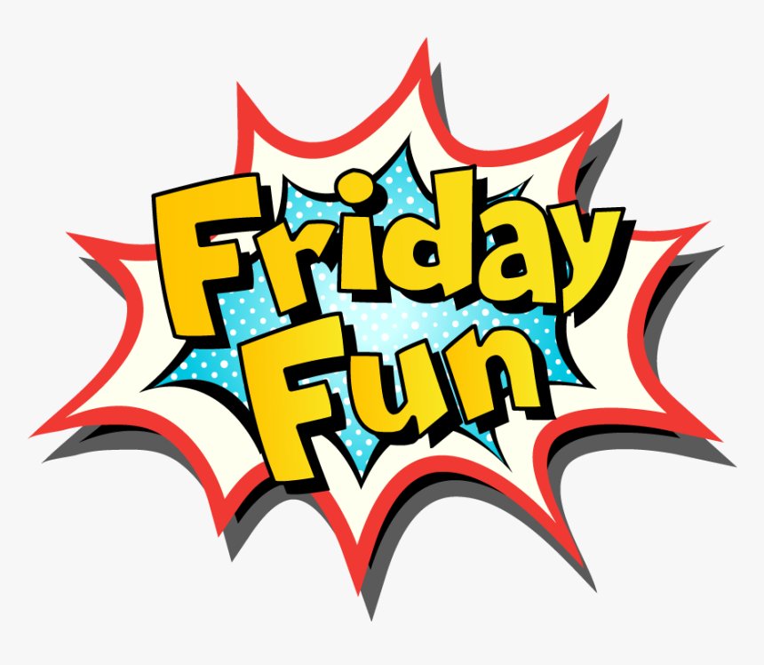 Fun Friday